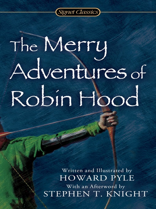 Title details for The Merry Adventures of Robin Hood by Howard Pyle - Available